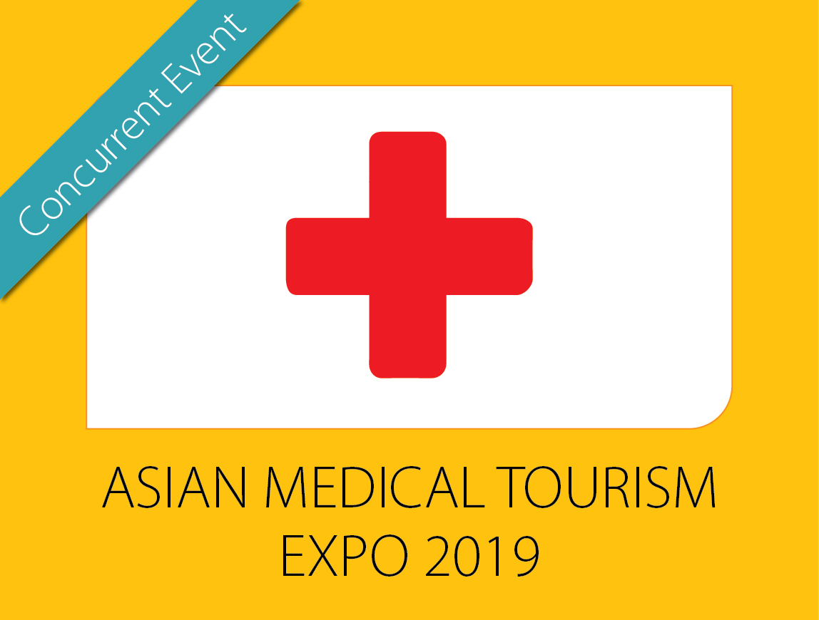 ASIAN MEDICAL TOURISM EXPO - 2019